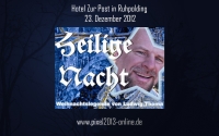 Heilige Nacht - 23.12.2012